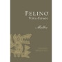 Vina Cobos Felino Malbec 2009 Front Label