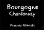 Domaine Francois Mikulski Bourgogne Chardonnay 2012 Front Label