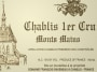 Domaine Francois Raveneau Chablis Monts Mains Premier Cru 2010 Front Label