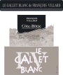 Francois Villard Cote Rotie Le Gallet Blanc 2009 Front Label