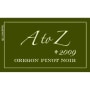 A to Z Pinot Noir 2009 Front Label