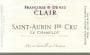 Francoise & Denis Clair Saint-Aubin Les Champlots Premier Cru 2012 Front Label