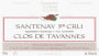 Francoise & Denis Clair Santenay Clos de Tavannes Premier Cru 2005 Front Label