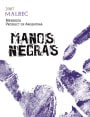 Manos Negras Malbec 2007 Front Label