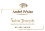 Gilles Robin Saint-Joseph Andre Pealat Cuvee 2011 Front Label