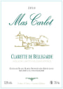Mas Carlot Clairette de Bellegarde 2009 Front Label