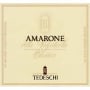 Tedeschi Amarone della Valpolicella 2006 Front Label