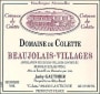 Domaine de Colette Beaujolais Villages 2009 Front Label
