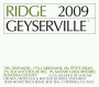 Ridge Geyserville 2009 Front Label