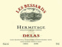 Delas Hermitage Les Bessards 2004 Front Label