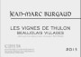 Jean-Marc Burgaud Beaujolais Villages Les Vignes de Thulon 2015 Front Label