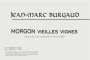 Jean-Marc Burgaud Morgon Vieilles Vignes 2013 Front Label