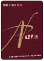 A.P. Vin Keefer Ranch Pinot Noir 2009 Front Label