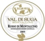 Val di Suga Rosso di Montalcino 2009 Front Label