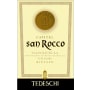 Tedeschi San Rocco Valpolicella Superiore Ripasso 2007 Front Label