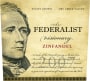 The Federalist Sonoma Zinfandel 2007 Front Label
