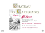 Chateau Les Carregades  2009 Front Label