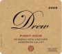 Drew Morning Dew Pinot Noir 2009 Front Label