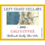 Left Coast Cellars Cali's Cuvee Pinot Noir 2006 Front Label