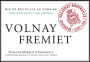 Domaine Marquis d'Angerville Volnay Fremiet Premier Cru 2013 Front Label