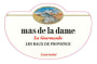 Mas de la Dame La Gourmande 2009 Front Label