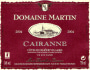 Domaine Martin Cairanne Cotes du Rhone Villages 2004 Front Label