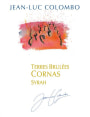 Jean-Luc Colombo Cornas Terres Brulees 2009 Front Label