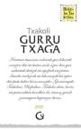 Bodega Gurrutxaga Bizkaiko Txakolina 2010 Front Label