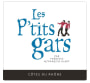 Dom. Oratoire St Martin Cotes du Rhone Les P'tits Gars 2015 Front Label