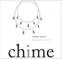 Chime Sonoma County Pinot Noir 2009 Front Label