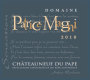 Domaine Patrice Magni Chateauneuf-du-Pape Blanc 2010 Front Label