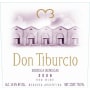 Bodega Benegas Don Tiburcio 2008 Front Label