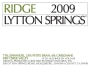 Ridge Lytton Springs Red Blend (375ML half-bottle) 2009 Front Label