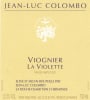 Jean-Luc Colombo La Violette Viognier 2010 Front Label