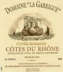 Domaine La Garrigue Cotes du Rhone Cuvee Romaine 2010 Front Label