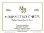 Morey-Blanc Meursault Boucheres 2006 Front Label