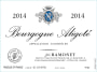 Domaine Jean-Claude Ramonet Bourgogne Aligote 2014 Front Label