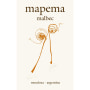Mapema Malbec 2009 Front Label