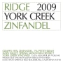 Ridge York Creek Zinfandel 2009 Front Label