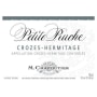 M. Chapoutier  Crozes-Hermitage La Petite Ruche Rouge 2009 Front Label