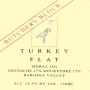 Turkey Flat Butchers Block Red 2007 Front Label
