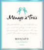 Menage a Trois Moscato 2010 Front Label