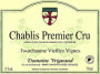 Domaine Vrignaud Chablis Fourchaume Vieilles Vignes Premier Cru 2013 Front Label