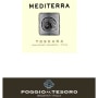 Poggio al Tesoro Mediterra 2009 Front Label