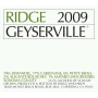 Ridge Geyserville (1.5 Liter Magnum) 2009 Front Label