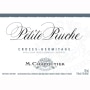 M. Chapoutier  Crozes-Hermitage La Petite Ruche Rouge 2010 Front Label