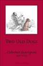 Herb Lamb Two Old Dogs Cabernet Sauvignon 2009 Front Label
