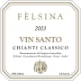 Felsina Vin Santo del Chianti Classico (375ML half-bottle) 2003 Front Label