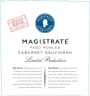 Magistrate Limited Production Cabernet Sauvignon 2013 Front Label
