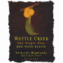 Wattle Creek The Triple Play 2009 Front Label
